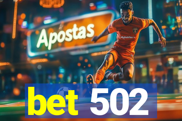 bet 502